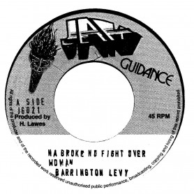 (7") BARRINGTON LEVY - NA BROKE NO FIGHT OVER WOMAN / VERSION