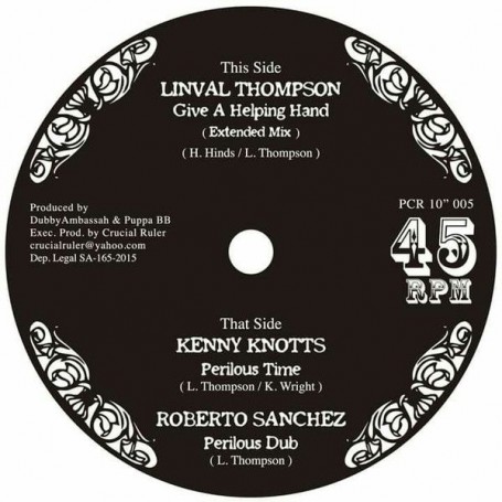 (10") LINVAL THOMPSON - GIVE A HELPING HAND / KENNY KNOTS - PERILOUS TIME / ROBERTO SANCHEZ - PERILOUS DUB