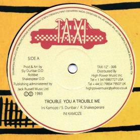 (12") INI KAMOZE - TROUBLE YOU A TROUBLE ME / DUB