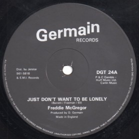 (12") FREDDIE McGREGOR - JUST DON'T WANT TO BE LONELY / VERSION