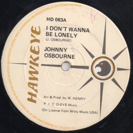 (12") JOHNNY OSBOURNE - I DON'T WANNA BE LONELY / LONELY NIGHTS
