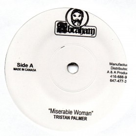 (7") TRISTAN PALMER - MISERABLE WOMAN / ROOTS RADICS - MISERABLE DUB