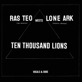 (2xLP) RAS TEO MEETS LONE ARK - TEN THOUSAND LIONS