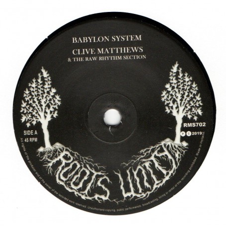 (7") CLIVE MATTHEWS & THE RAW RHYTHM SECTION - BABYLON SYSTEM / VERSION