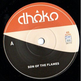 (7") DHOKO - SON OF THE FLAMES / FLAMES OF DUB