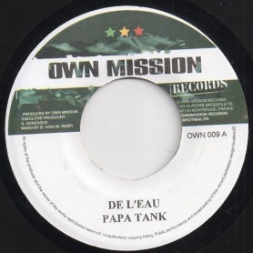 (7") PAPA TANK - DE L'EAU / TAKANA ZION - AFRIQUE LIBRE