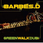 (LP) BARBES D - GREEN WALK DUB