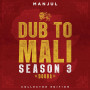 (LP) MANJUL - DUB TO MALI SEASON 3 : DOUBA
