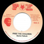 (7") SACKA TULLOCH - FREE THE CHILDREN / VERSION