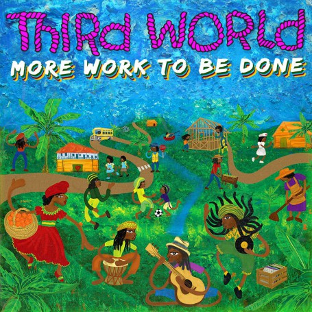 (2xLP) THIRD WORLD - MORE WORK TO BE DONE