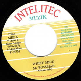 (7") WHITE MICE - MR BOSS MAN / DUB