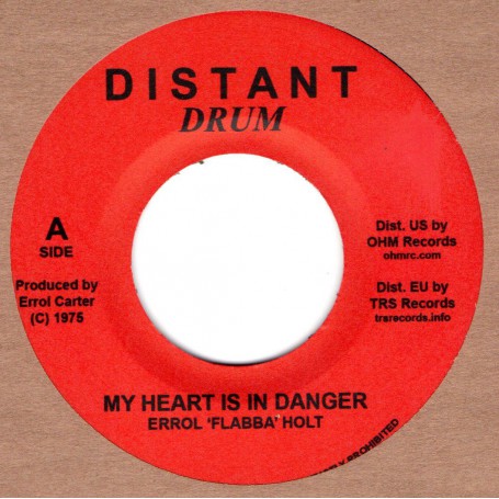 (7") ERROL FLABBA HOLT - MY HEART IS IN DANGER / DANGER ZONE