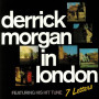 (LP) DERRICK MORGAN - DERRICK MORGAN IN LONDON