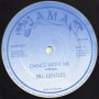 (12") BILL GENTLES - DANCE WITH ME / VERSION