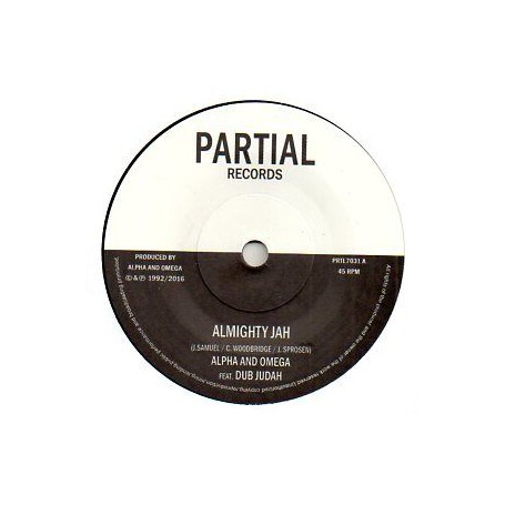 (7") ALPHA & OMEGA FEAT DUB JUDAH - ALMIGHTY JAH / ALMIGHTY DUB