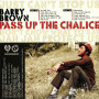 (LP) BARRY BROWN - PASS UP THE CHALICE