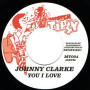 (7") JOHNNY CLARKE - YOU I LOVE / RING CRAFT POSSE - VERSION