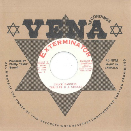(7") THRILLER U & STINGER ‎– CHUCK BADNESS / VERSION