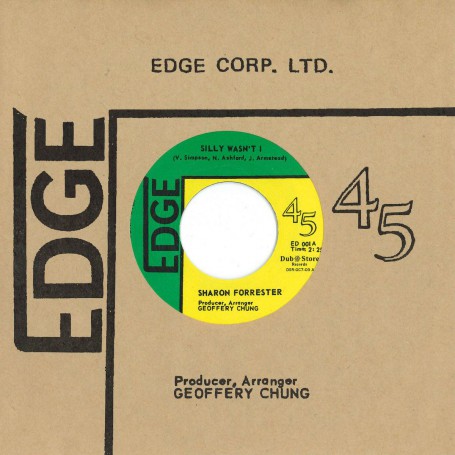 (7") SHARON FORRESTER ‎– SILLY WASN'T I / SILLY WASN'T I (VER.)