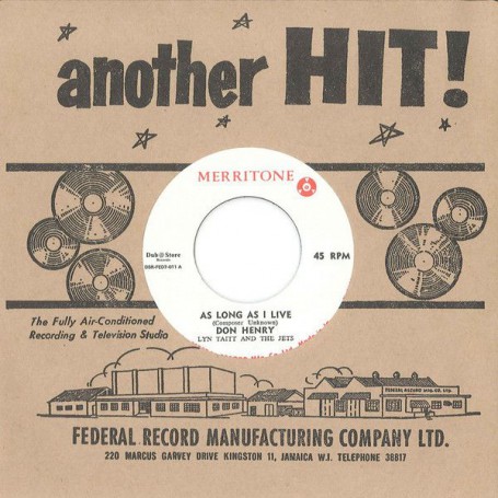 (7") DON HENRY WITH LYN TAITT AND THE JETS - AS LONG AS I LIVE / PULUS - SOW TO REAP