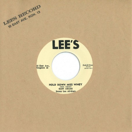 (7") GLEN ADAMS ‎– HOLD DOWN MISS WINEY / BUNNY LEE ALL STARS - I REMEMBER