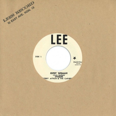(7")  UNIQUES, BOBBY AITKEN & THE CARIBBEAT ‎– GIPSY WOMAN / NEVER LET ME GO