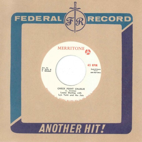 (7") LESTER STERLING WITH LYN TAITT AND THE JETS ‎– CHECK POINT CHARLIE / A WHITER SHADE OF PALE