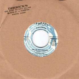 (7") CHOSEN FEW FEAT NOEL BROWN - AM I BLACK ENOUGH / DERRICK HARRIOTT & THE CHOSEN FEW - PSYCHEDELIC TRAIN