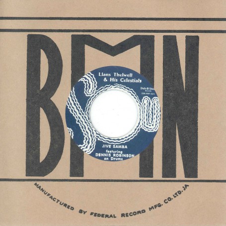 (7") LLANS THELWELL AND HIS CELESTIALS - JIVE SAMBA / BUSTY BROWN ‎– PICK UP THE PIECES