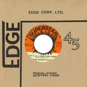 (7") THE BROWNE BUNCH ‎– GOOD THING GOING / NOW GENERATION - GOOD THING VERSION