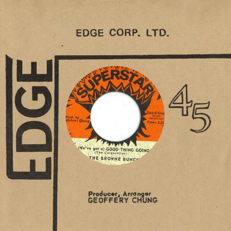 (7") THE BROWNE BUNCH ‎– GOOD THING GOING / NOW GENERATION - GOOD THING VERSION