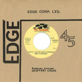 (7") MERLYN BROOKS ‎– YOU'LL NEVER NEED SOMEBODY