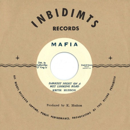 (7") KEITH HUDSON ‎– DARKEST NIGHT ON A WET LOOKING ROAD / DARKEST NIGHT VERSION