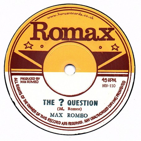(7") MAX ROMEO - THE ? QUESTION / RON WILSON - RAT POISON