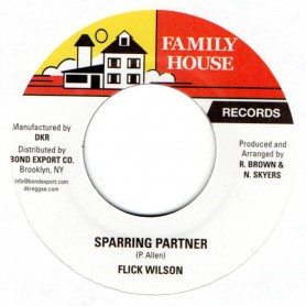 (7") FLICK WILSON - SPARRING PARTNER / VERSION