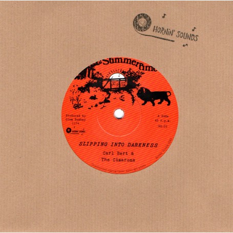(7") CARL BERT & THE CIMARONS - SLIPPING INTO DARKNESS / DUBING INTO DARKNESS