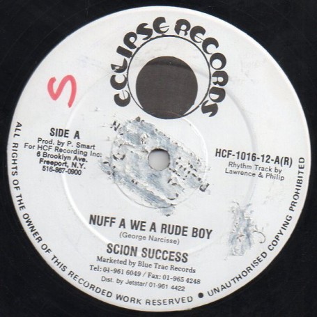 (12") SCION SUCCESS - NUFF A WE A RUDE BOY / NUFF BOY