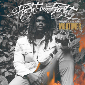 (LP) MORTIMER - FIGHT THE FIGHT
