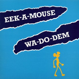 (LP) EEK A MOUSE - WA DO DEM