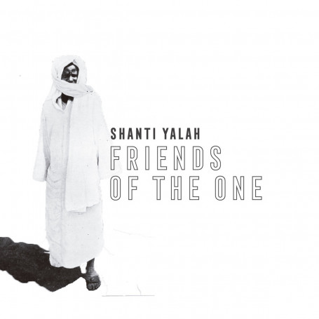 (LP) SHANTI YALAH - FRIENDS OF THE ONE