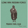 (LP) LONE ARK RIDDIM FORCE - BAAY FAAL DUB FEAT SHANTI YALAH