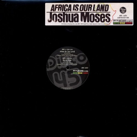 (12") JOSHUA MOSES - AFRICA IS OUR LAND / HOME