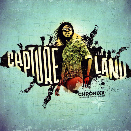 (7") CHRONIXX - CAPTURE LAND / CAPTURE DUB