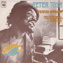 (7") PETER TOSH - WHATCHA GONNA DO / TILL YOUR WELL RUNS DRY