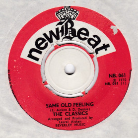 (7") THE CLASSICS - SAME OLD FEELING / SO MUCH LOVE