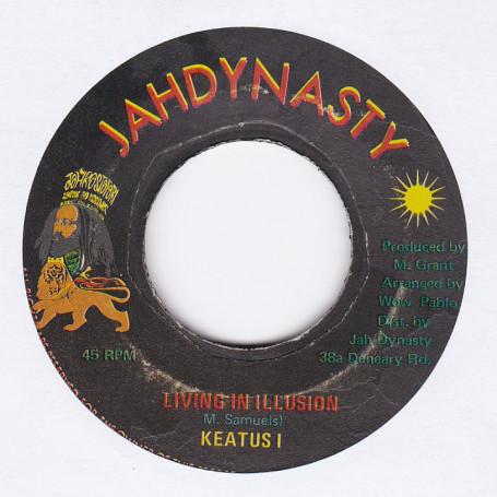 (7") KEATUS I - LIVING IN ILLUSION / ILLUSIOUS DUB