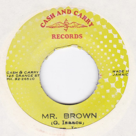(7") GREGORY ISAACS - MR. BROWN / VERSION