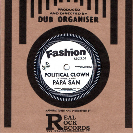 (7") PAPA SAN - POLITICAL CLOWN / DUB ORGANISER, THE A CLASS CREW - POLITRICKS DUB