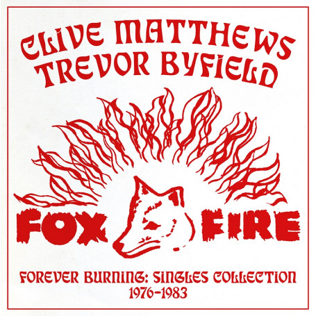 (LP) CLIVE MATTHEWS & TREVOR BYFIELD - FOREVER BURNING : SINGLES COLLECTION 1976-1983