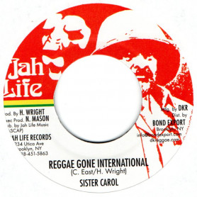 (7") SISTER CAROL - REGGAE GONE INTERNATIONAL / JAH LIFE - NO LOVE WITH OUT DUB